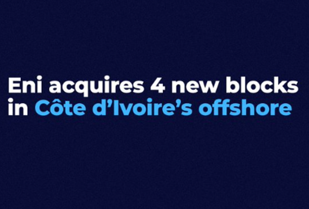 Eni Acquires 4 Offshore Blocks in Côte d'Ivoire
